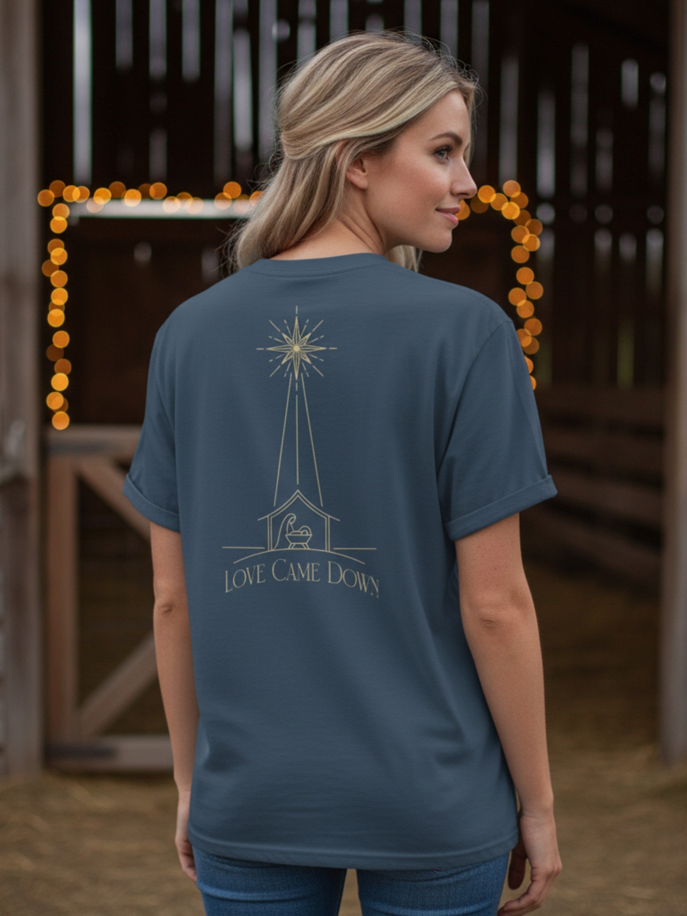 Love Came Down — Advent Tee