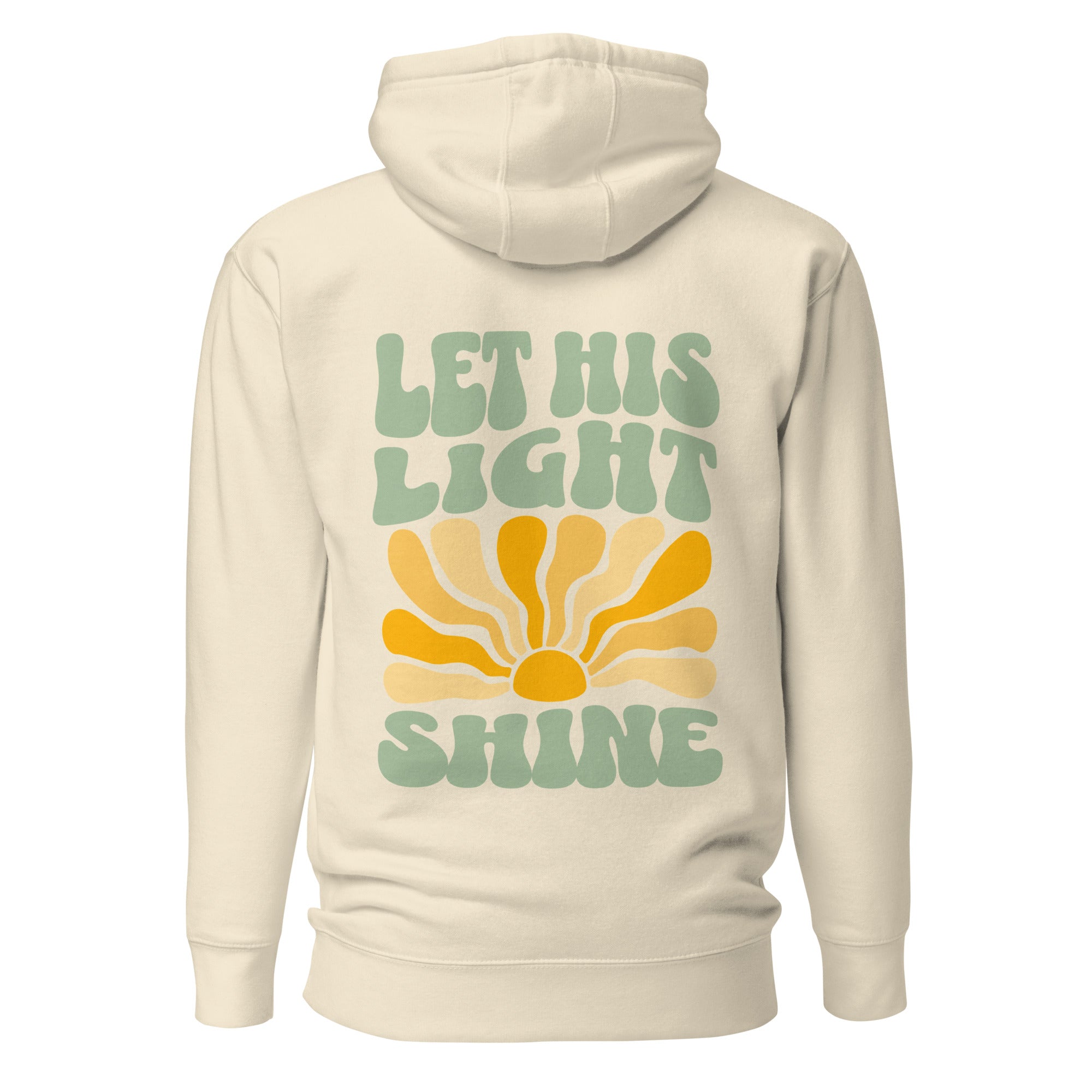 Let His Light Shine — Unisex Hoodie