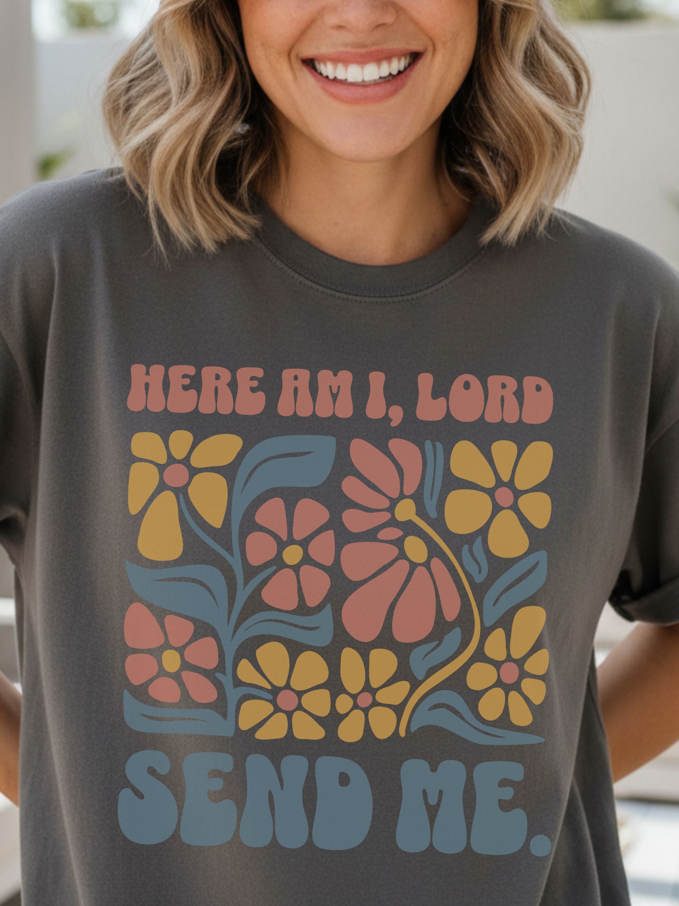 Here am I, Lord. Send Me.  — Isaiah 6:8